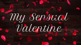 My Sensual Valentine